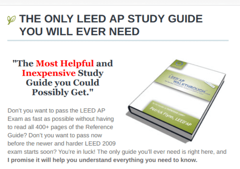 Image of a promotion with the header "The Most Helpful and Inexpensive Study Guide you Could Possibly Get." and a picture of an ebook with the title "LEED AP Walkthrough."