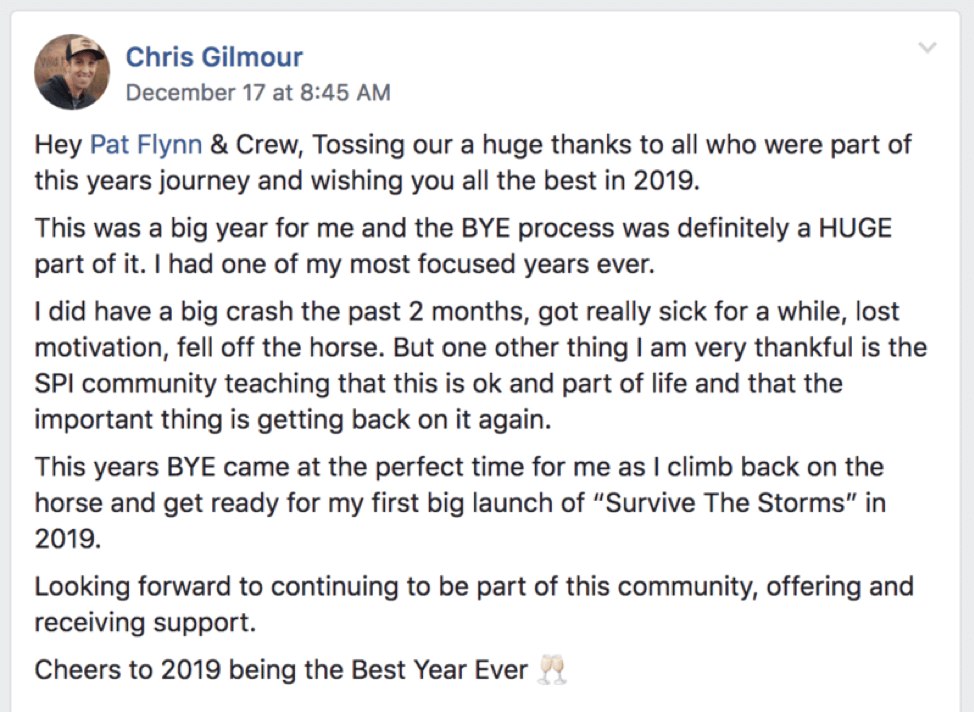Post from Chris Gilmour in the 2019 Best Year Ever group about how the Best Year Ever plan helped him achieve his goals for 2018 and get back on track after getting sick.