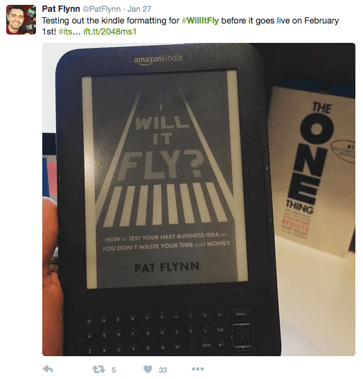 Tweeted picture from Pat of the Will It Fly book on a Kindle, with the text "Testing out the Kindle formatting for #WillItFly before it goes live on February 1st!"