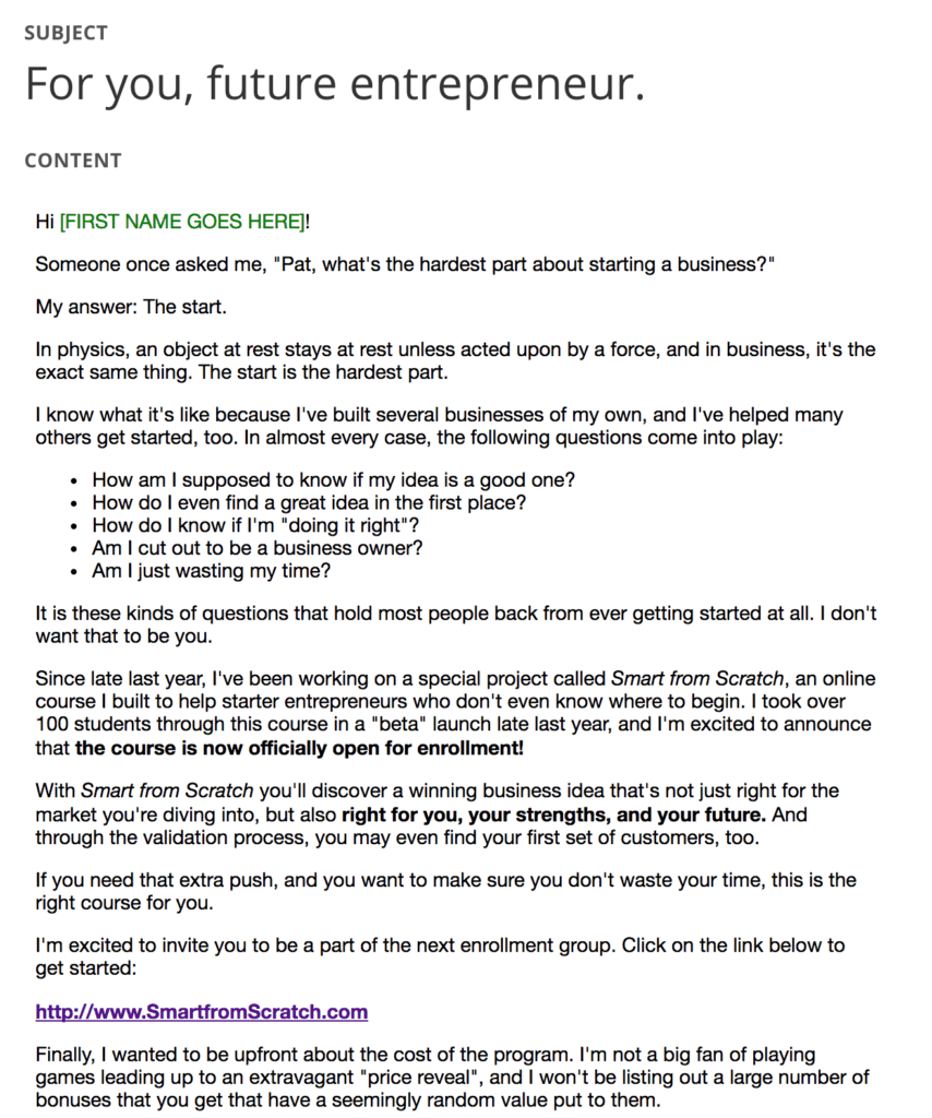 An email geared at people who have not yet started a business, talking about the questions you have when starting a business. It announces that the course is open for enrollment.