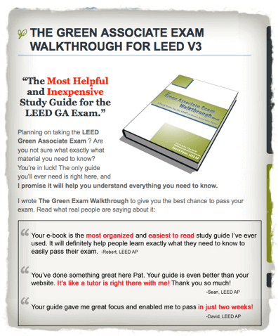 The Green Associate Exam Walkthrough for LEED V3

The page is laid out simply with text to promote the guide wrapping around a right-aligned PDF image. Below that section is a box containing three testimonials.