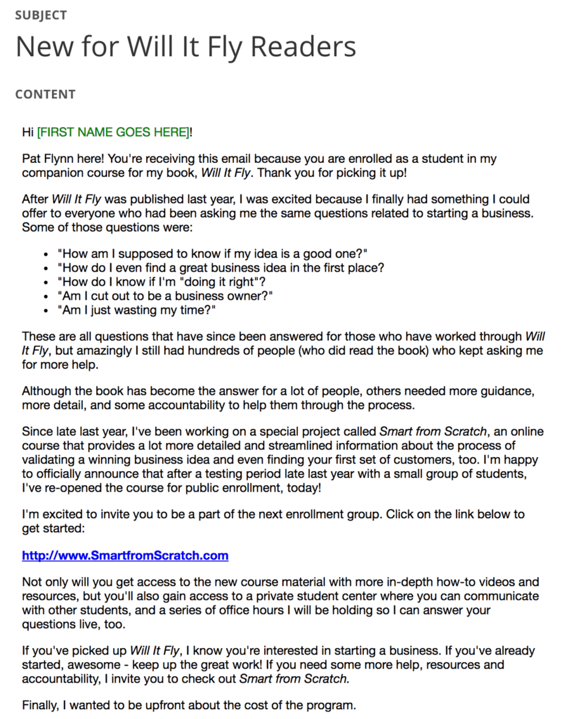 An email that went out to readers of the Will It Fly book, announcing the course. It acknowledges that the content between the book and the course are very similar, but that readers who have asked for more guidance will be supported by taking the course.