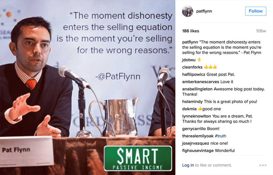 Instagram podcast quote card to repurpose audio content, with a picture of Pat speaking at a conference panel with a quote in the blankspace on the image. It reads: "The moment dishonesty enters the selling equation is the moment you're selling for the wrong reasons."