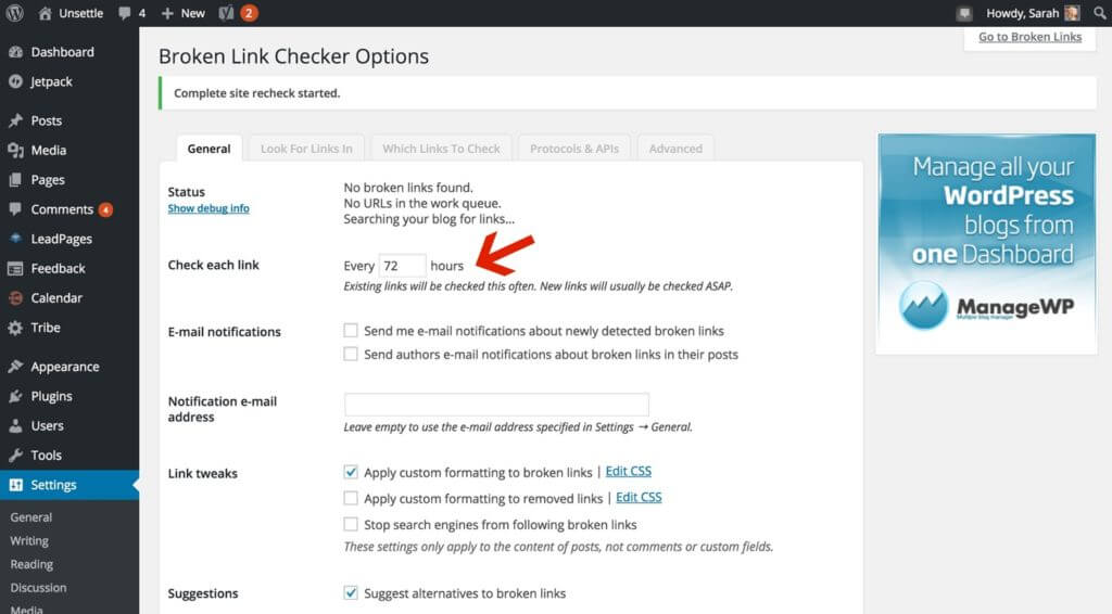 In the WordPress backend, the Broken Link Checker Options show where to set how often each link is checked. It is set to 72 hours.