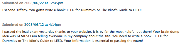 Two separate comments urging me to write a LEED book
