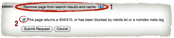 Set reason to "Remove page from search results and cache," check "The page returns a 404/410, or has been blocked by robots.txt or a noindex meta tag." Click "Submit request."