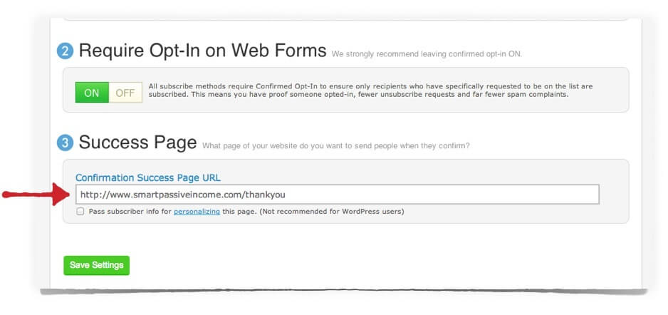 Thank You Success Page, with text on the page above the entry box reading "What page of your website do you want to send people when they confirm?" There is a spot to enter the URL. This is common for most email service providers, somewhere in the form settings.