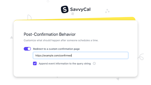 screenshot of SavvyCal's "post-confirmation behavior" dialog box