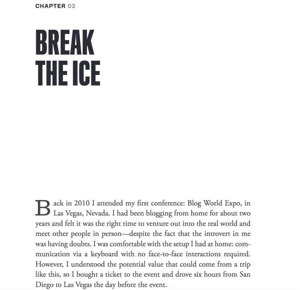 Shows the first page of chapter two. The chapter number and chapter title, "Break the Ice," are in a wide, sans-serif font, while the body text is in a serif font.