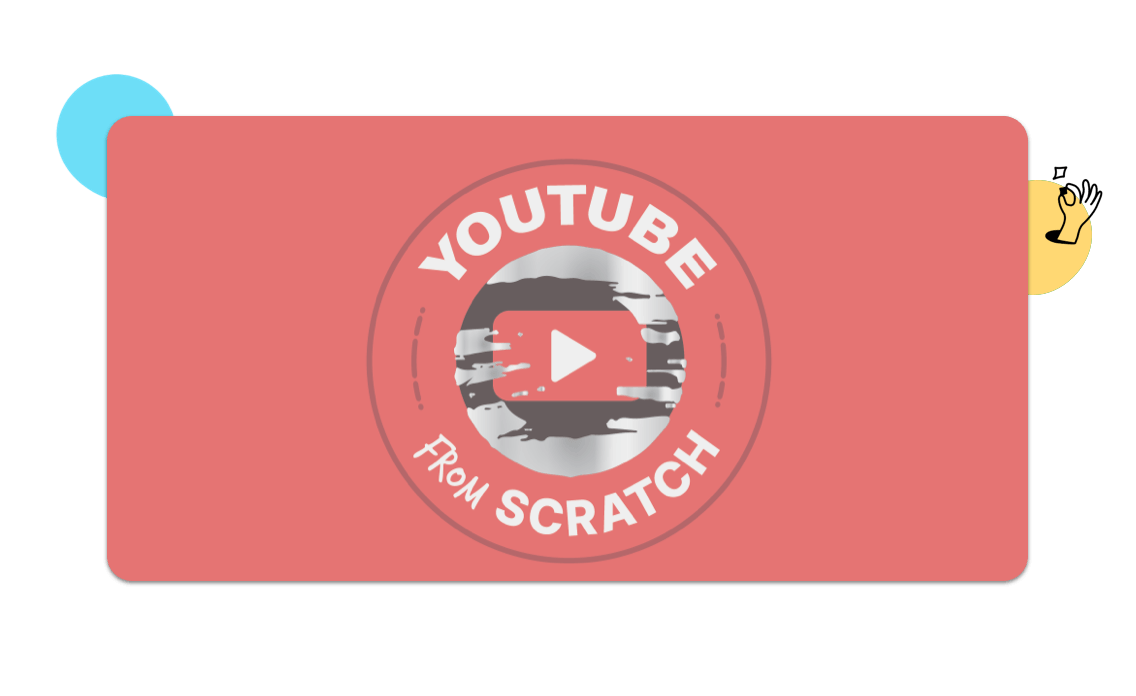YouTube From Scratch logo with YouTube video play button in center