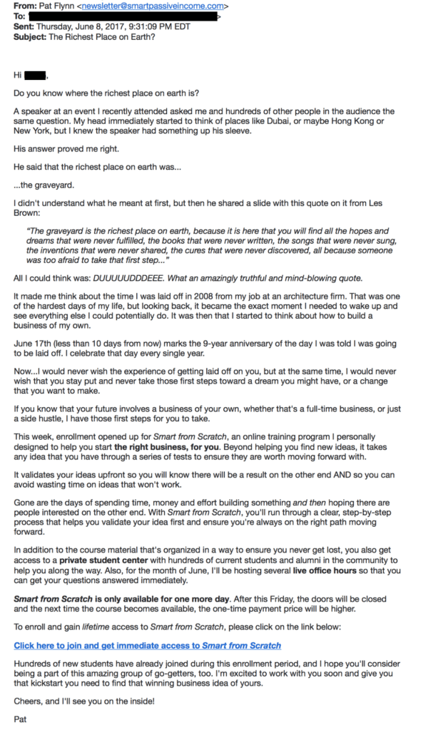 Email marketing example email from Pat that is very long, containing a story about how transformative starting a business is. The only link is at the end of the email, for the course Smart From Scratch, which was described in the email as a course to help you start the right business for you.