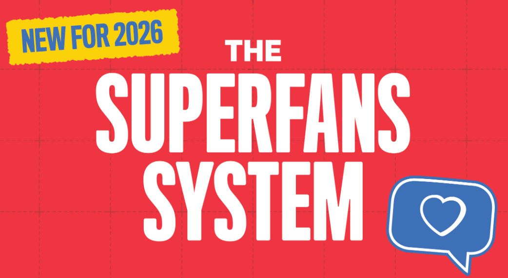 New for 2026: The Superfans System